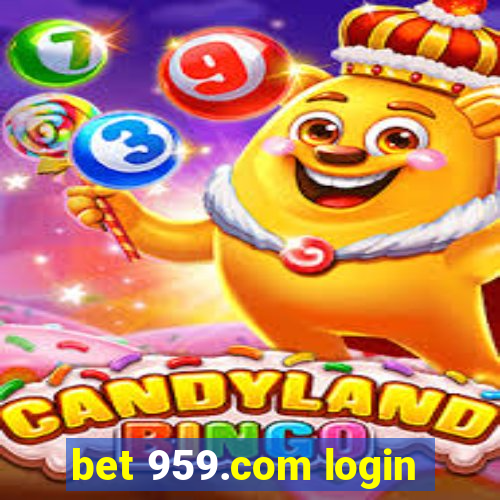 bet 959.com login